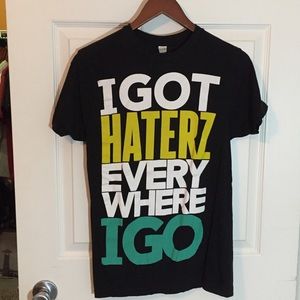 Men’s BoB “I Got Haterz Ever Where I Go” TeeShirt